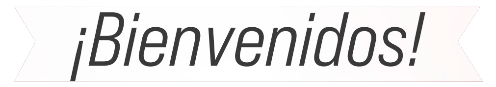 Bienvenidos